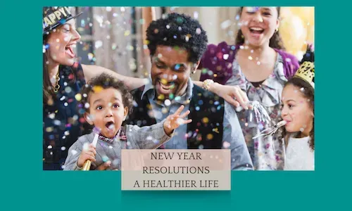New Year Resolutions: A Healthier Life