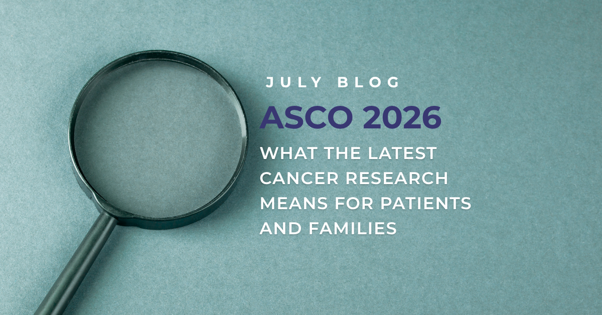 ASCO 2026: What the latest cancer research means for patients and families